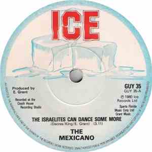 The Mexicano - The Israelites Can Dance Some More