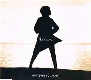 Tina Turner - Whatever You Want