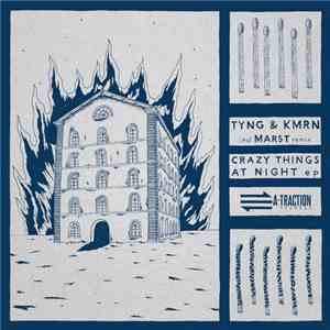 Tyng & KMRN - Crazy Things At Night EP