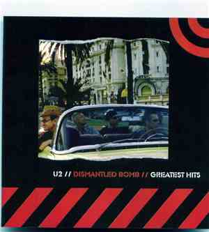 U2 - Dismantled Bomb // Greatest Hits
