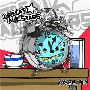 Upbeat Allstars - Wake Up