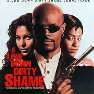 Various - A Low Down Dirty Shame (Music From The Motion Picture)