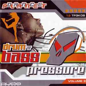 Various - Drum 'n' Bass Pressure. Volume 3