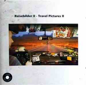 Various - Reisebilder II - Travel Pictures II