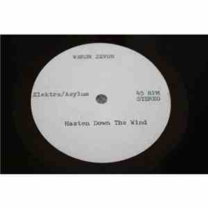Warren Zevon - Hasten Down The Wind / Mohammed's Radio