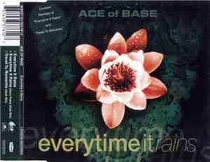 Ace Of Base - Everytime It Rains
