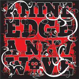 Amine Edge - A New Wave