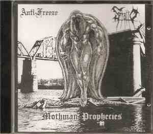 Anti-Freeze  - The Mothman Prophecies (Split w/ Stollo)