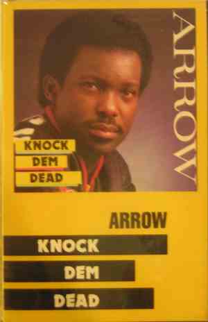 Arrow  - Knock Dem Dead