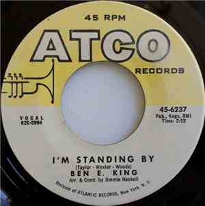 Ben E. King - I'm Standing By / Walking In The Footsteps Of A Fool