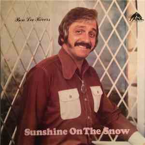 Ben Lee Rivers - Sunshine On The Snow