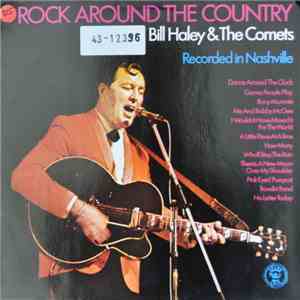 Bill Haley & The Comets - Rock Around The Country