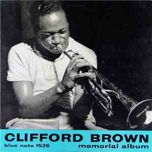 Clifford Brown - Memorial Album