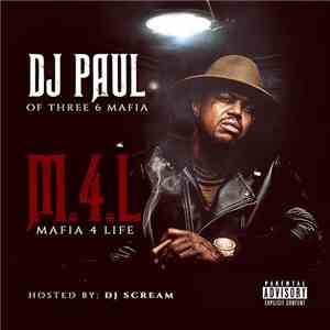 DJ Paul  - Mafia 4 Life
