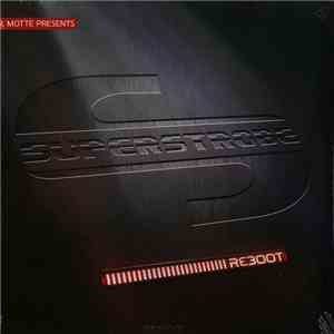 Dr. Motte Presents Superstrobe - Reboot