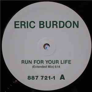 Eric Burdon - Run For Your Life