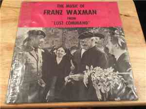 Franz Waxman - Lost Command