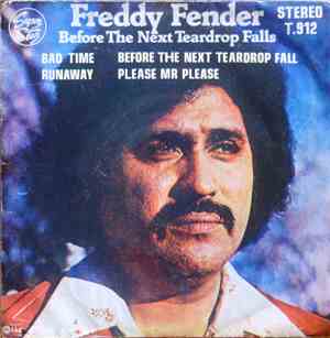 Freddy Fender  - Before The Next Teardrop Falls