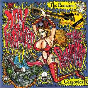 Gargoyles / The Remains - Big Night Out / Lost My Heart