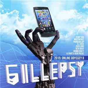 Gillepsy - 2015: Online Odyssey II