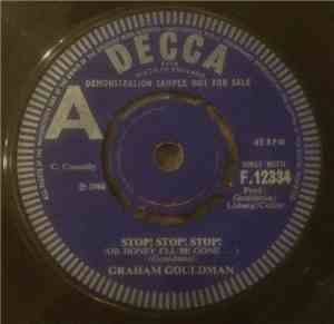 Graham Gouldman - Stop! Stop! Stop! (Or Honey I'll Be Gone...)