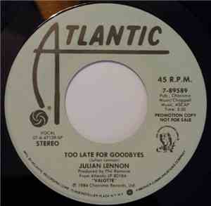 Julian Lennon - Too Late For Goodbyes