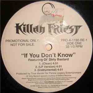Killah Priest - If You Don' Know / Blessed Are Those