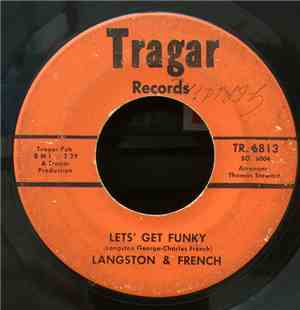 Langston & French - Let's Get Funky