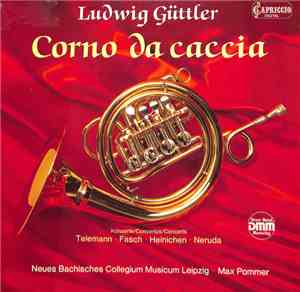 Ludwig Güttler, Neues Bachisches Collegium Musicum Leipzig - Telemann / Fas ...