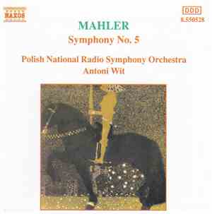 Mahler - Polish National Radio Symphony Orchestra, Antoni Wit - Symphony No ...