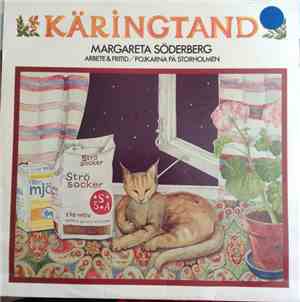 Margareta Söderberg, Arbete Och Fritid, Pojkarna På Storholmen - Käringtand