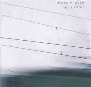 Max Richter - Memoryhouse