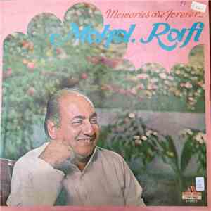 Mohd. Rafi - Memories Are Forever - Mohd. Rafi