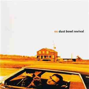 Ox  - Dust Bowl Revival