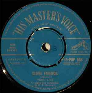 Poni-Tails - Close Friends