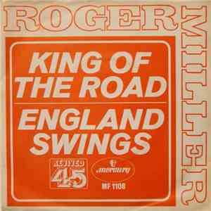Roger Miller - King Of The Road / England Swings