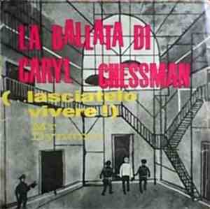 Ronnie Hawkins - La Ballata Di Caryl Chessman (...Lasciatelo Vivere!)