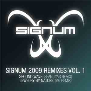 Signum - Signum 2009 Remixes Vol. 1