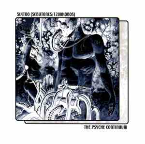 Sixtoo - The Psyche Continuum