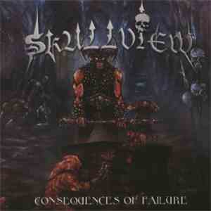 Skullview - Consequences Of Failure