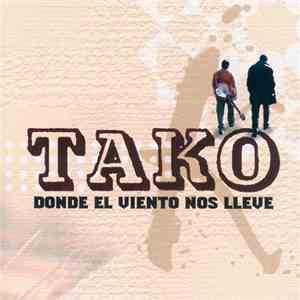 Tako - Donde Nos Lleve El Viento