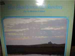 The Gaelforce Orchestra - Play The Melodies Of Ireland