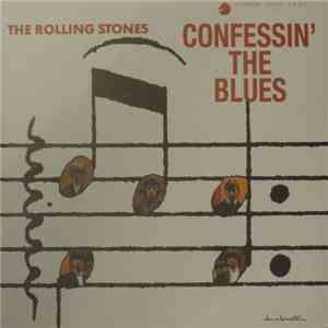 The Rolling Stones - Confessin' The Blues