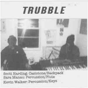 Trubble - Trubble