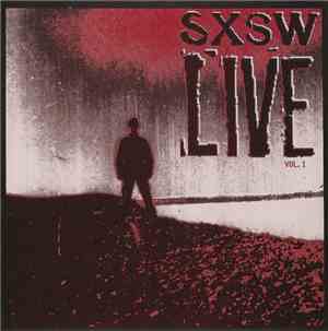 Various - SXSW Live Vol.1