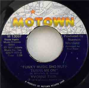 Yvonne Fair - Funky Music Sho Nuff Turns Me On