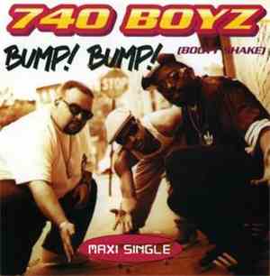 740 Boyz - Bump! Bump! (Booty Shake)