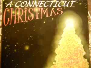 A Connecticut Christmas - A Connecticut Christmas