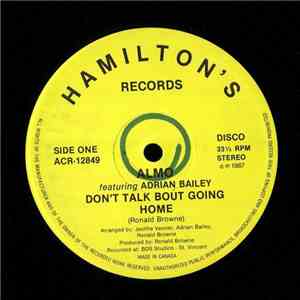 Almo - Don't Talk 'Bout Going Home / Shake Up