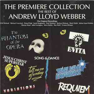 Andrew Lloyd Webber - The Premiere Collection - The Best Of Andrew Lloyd We ...